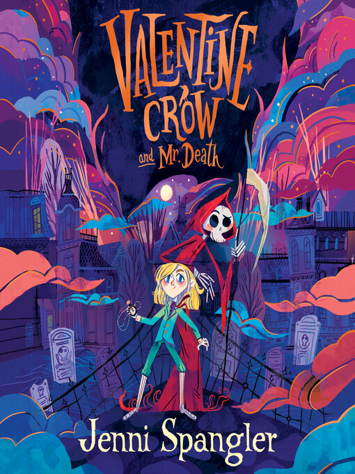 Title details for Valentine Crow & Mr Death by Jenni Spangler - Wait list